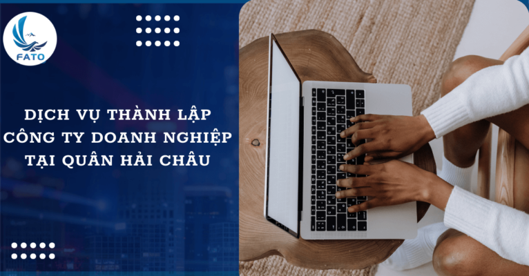 Dịch vụ thành lập công ty doanh nghiệp tại Quận Hải Châu