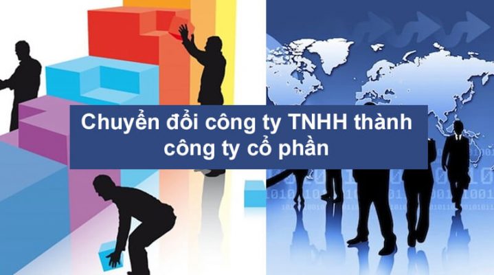 Chuyển đổi từ công ty TNHH sang công ty cổ phần