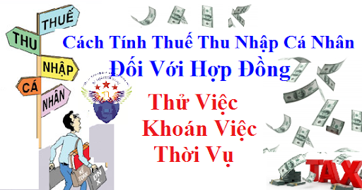 cách tính thuế tncn đối với hợp đồng thời vụ