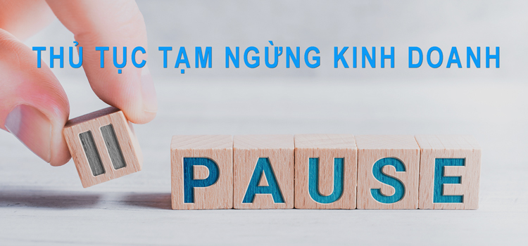 thủ tục tạm ngừng kinh doanh với cơ quan thuế