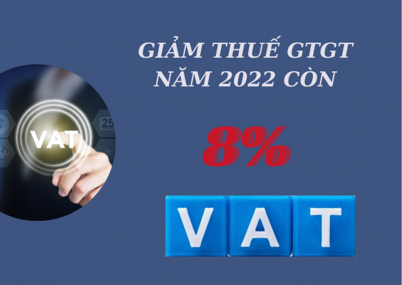 giảm thuế gtgt 2022