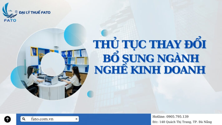Thủ tục bổ sung ngành nghề kinh doanh công ty