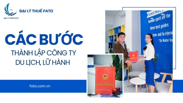 các bước thành lập công ty du lịch lữ hành